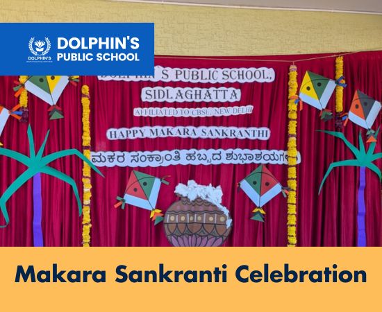 Makara Sankranti Celebration 2026 | Dolphin’s Public School-CBSE