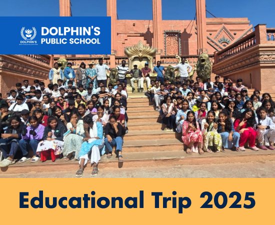 Educational Trip 2025 | Dolphin’s Public School