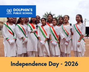 Dolphin's Public School students Independence Day 2026 celebration