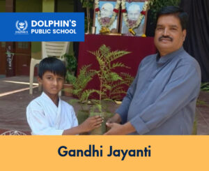 Dolphin's Public School Gandhi Jayanti celebration